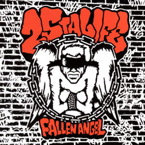 อัลบัม Fallen Angel (Explicit) ศิลปิน 25 Ta Life