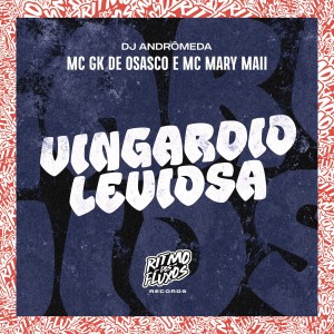 收聽MC GK De Osasco的Vingardio Leviosa歌詞歌曲