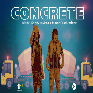 Listen to Concrete song with lyrics from Kiedel Sonny