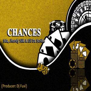 ดาวน์โหลดและฟังเพลง Chances พร้อมเนื้อเพลงจาก SDZ