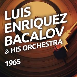 Luis Enriquez Bacalov的專輯Luis Enriquez Bacalov & His Orchestra