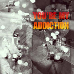 Album You’re My Addiction from Kelly G