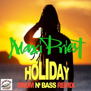 Maxi Priest的專輯Holiday (Drum N' Bass Remix)