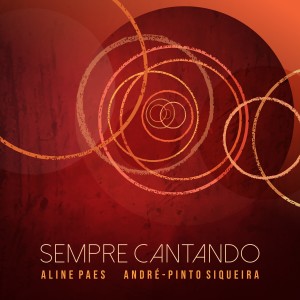 ดาวน์โหลดและฟังเพลง Sempre Cantando พร้อมเนื้อเพลงจาก Aline Paes