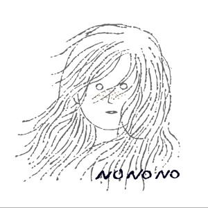 收聽No No No的No No No歌詞歌曲