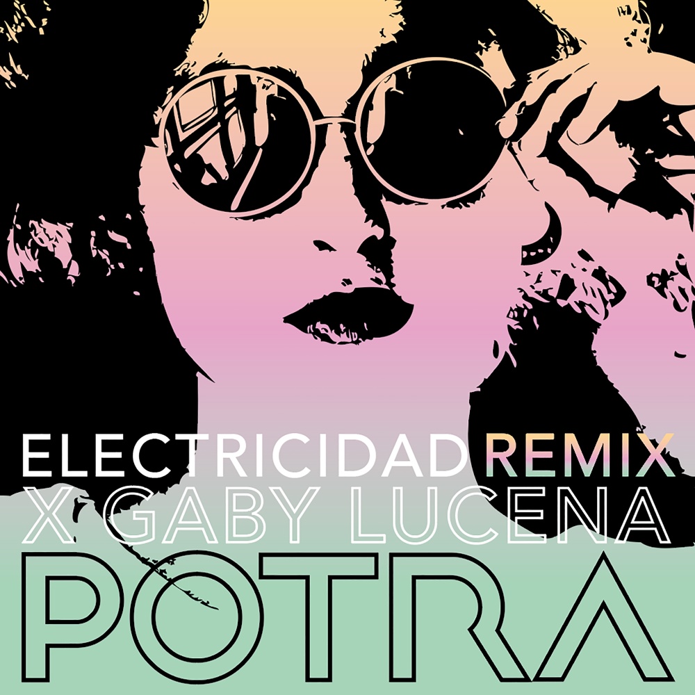 ELECTRICIDAD - REMIX x Gaby Lucena (Remix)