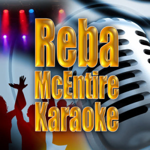 อัลบัม Reba McEntire Karaoke ศิลปิน Ladies Of Country