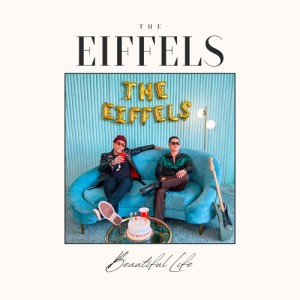 อัลบัม Beautiful Life ศิลปิน The Eiffels