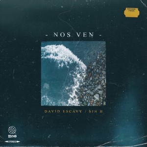 收听David Escavy的Nos Ven歌词歌曲