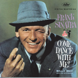 Frank Sinatra的專輯Come Dance With Me!