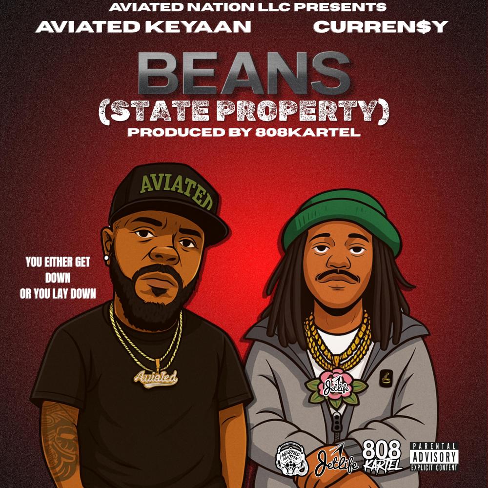 BEANS (State Property) (feat. Curren$y) (Explicit)