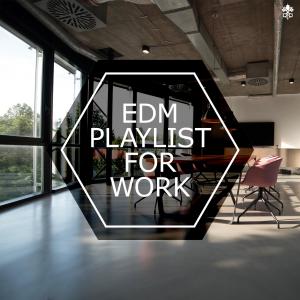 EDM For Work dari Various Artists