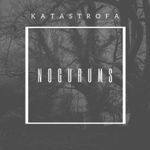 Album Nogurums from Katastrofa