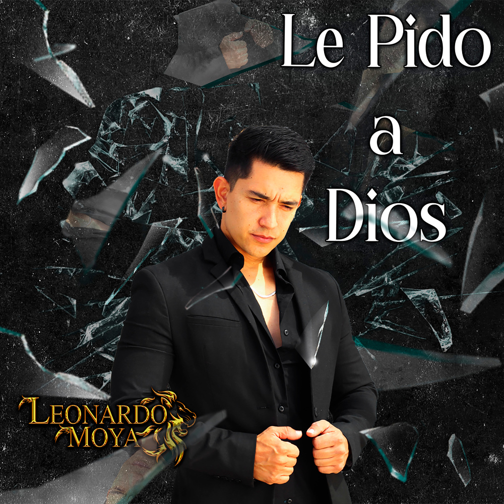 Le Pido a Dios