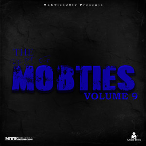 Album MobTies Enterprises Presents The Best Of MobTies, Vol. 9 (Explicit) oleh Various Artists