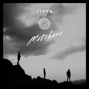 收听Jivva的MATAHARI歌词歌曲