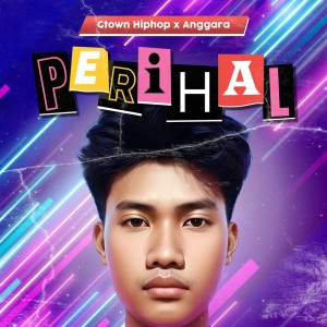 Album Perihal from G-TOWN HIP HOP