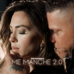 Album Me Manche 2.0 from Gigi D’Angelo