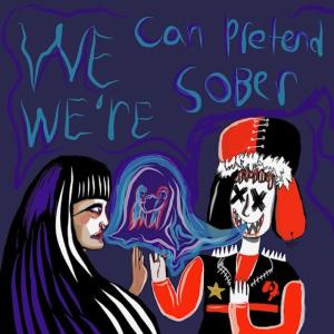 อัลบัม we can pretend we're sober ศิลปิน SOVI