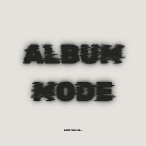 Snelly的專輯Album Mode (Explicit)