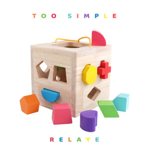 Album Too Simple (Explicit) from Relaye