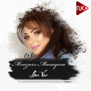 Listen to Biri Var song with lyrics from Mənzurə Musayeva