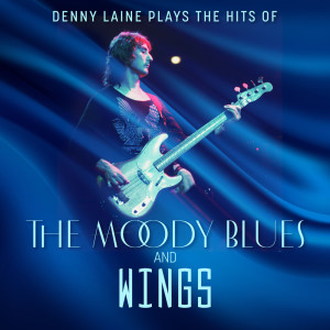 Denny Laine的專輯Denny Laine Plays the Hits of The Moody Blues and Wings