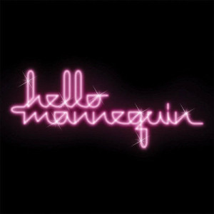 收聽Joy Electric的Hello, Mannequin (Hello Mannequin Album Version)歌詞歌曲
