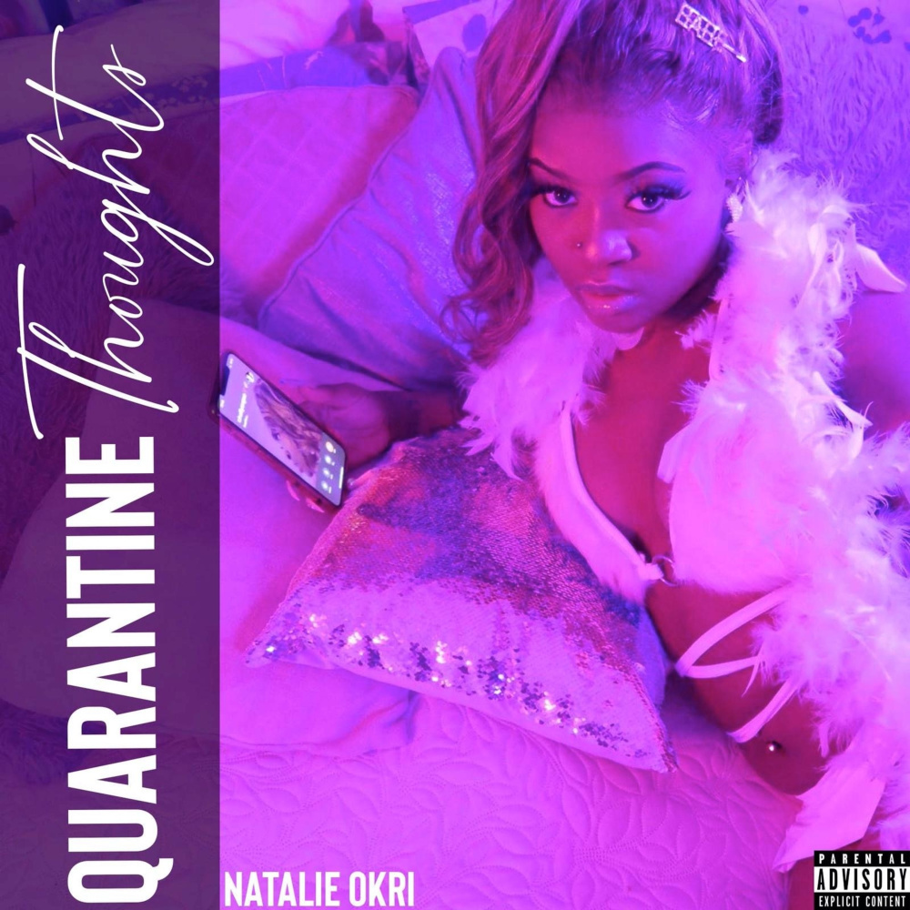 Quarantine Thoughts (Explicit)