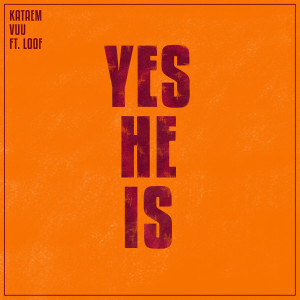 Listen to Yes He Is song with lyrics from Kataem