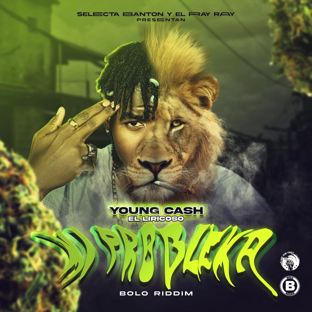 Mi Problema (feat. YoungCash El Liricoso) (Explicit)