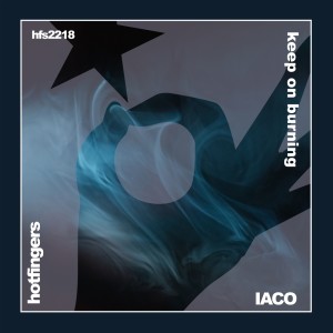 Listen to Keep on Burning (Original Mix) song with lyrics from Iaco