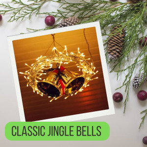 Classic Jingle Bells (Christmas)