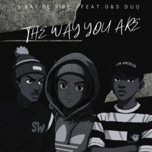 S Kay De Vibe的專輯The Way You Are