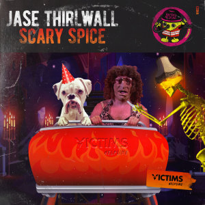 Scary Spice dari Jase Thirlwall