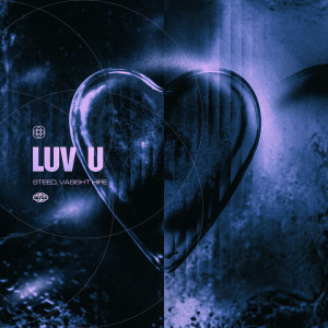 Dengarkan lagu Luv U (Extended Mix) nyanyian Steed dengan lirik