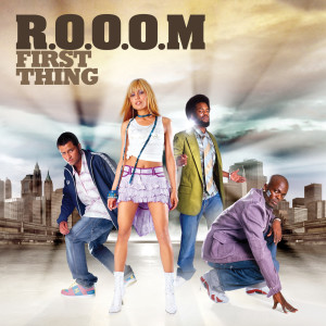收聽R.O.O.O.M.的First Thing (Scooorpio's Club Mix)歌詞歌曲