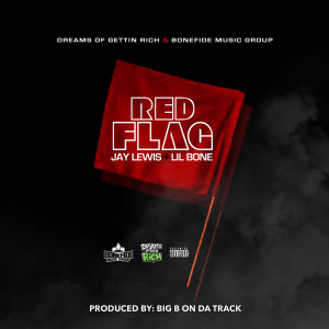 Album Red Flag (Explicit) from Lil Bone
