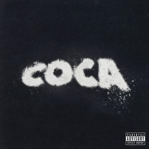 收聽Kepa的Coca (Radio Edit|Explicit)歌詞歌曲