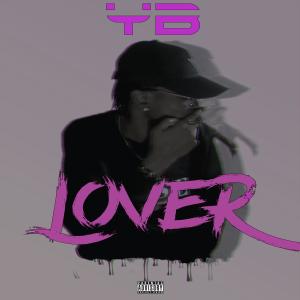 อัลบัม LOVER { EP } (Explicit) ศิลปิน YB