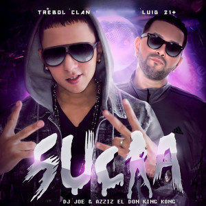 Listen to Sucia (Explicit) song with lyrics from Trebol Clan