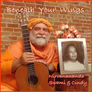 Swami Nirvanananda的專輯Beneath Your Wings