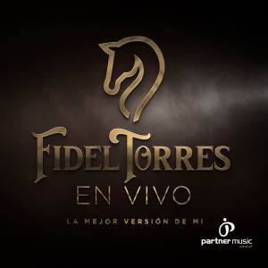 Album La Mejor Version De Mi (En Vivo) from Fidel Torres