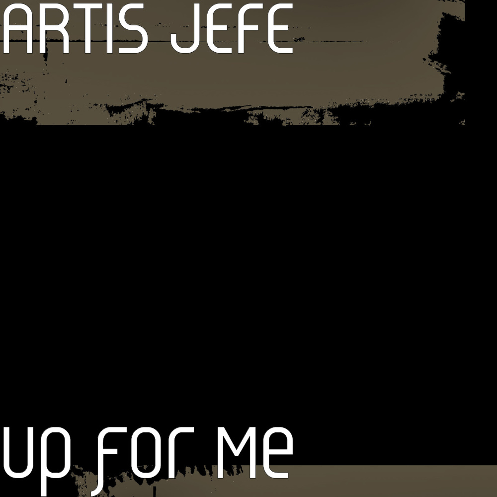 Up for Me