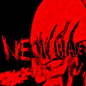 Album Neon Blade oleh keven production