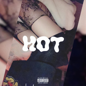 Album Hot (Explicit) from jsduntitled