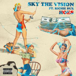 อัลบัม Hoes (feat. Richie Bux) (Explicit) ศิลปิน Sky