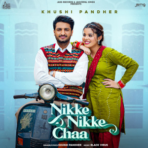 Album Nikke Nikke Chaa oleh Khushi Pandher