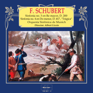 Albert Lizzio的專輯Schubert: Sinfonía No. 3 in D Major, D. 200 - Sinfonía No. 4 in C Minor, D. 417