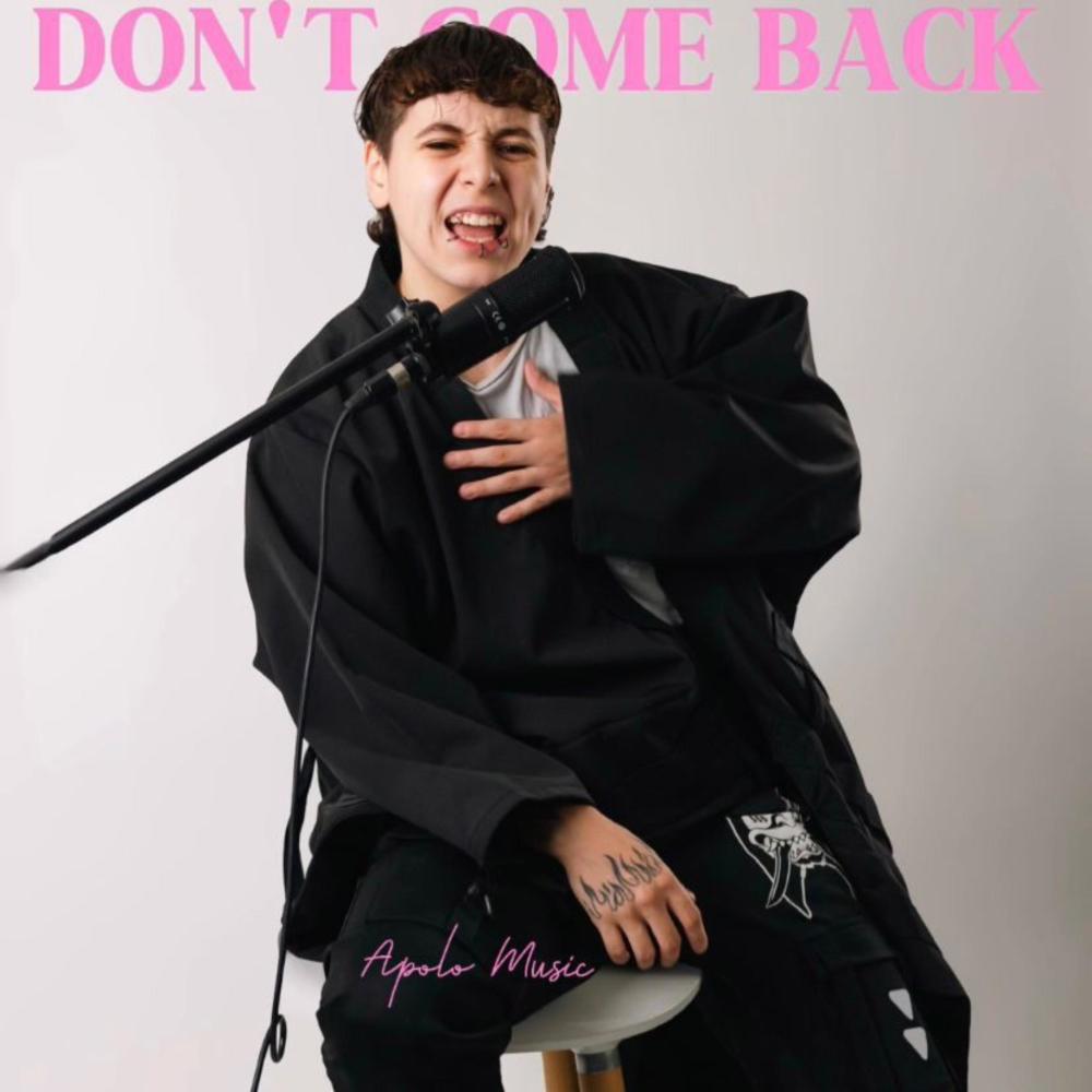 Don't come back